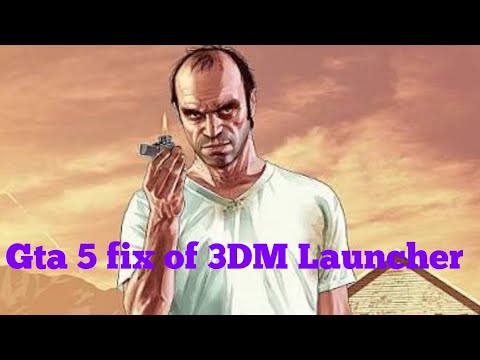 gta 5 3dm launcher download